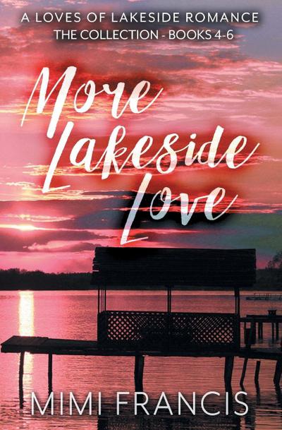 More Lakeside Love