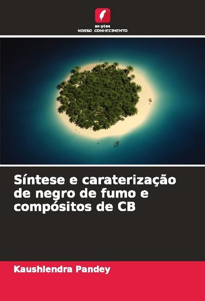 Síntese e caraterização de negro de fumo e compósitos de CB