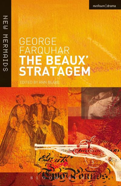 The Beaux’ Stratagem