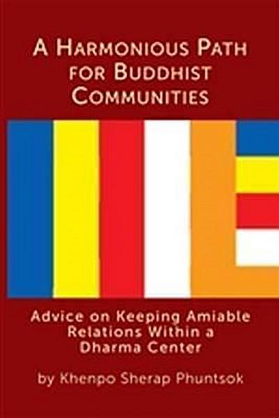 Harmonious Path for Buddhist Communities