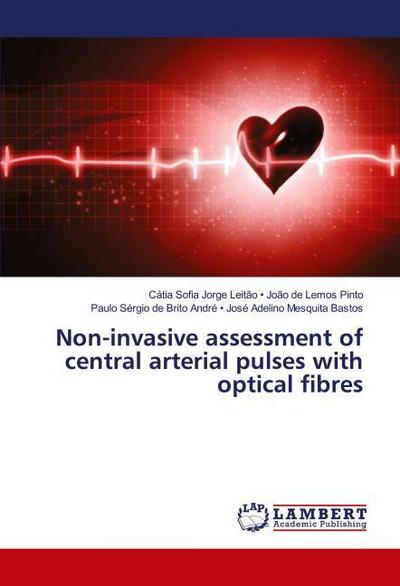 Non-invasive assessment of central arterial pulses with optical fibres