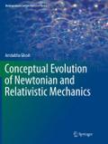 Conceptual Evolution of Newtonian and Relativistic