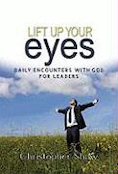 Lift Up Your Eyes