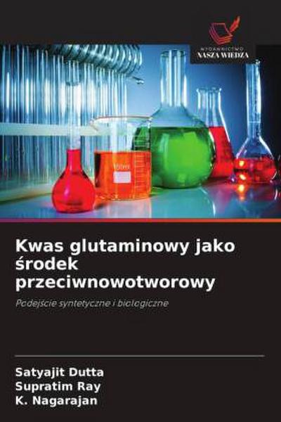 Kwas glutaminowy jako ¿rodek przeciwnowotworowy