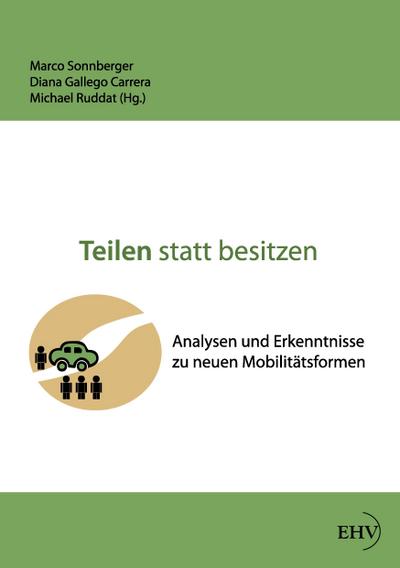 Teilen statt besitzen