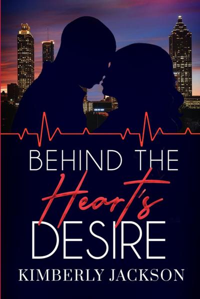 Behind the Heart’s Desire