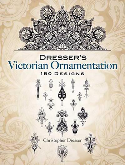 Dresser’s Victorian Ornamentation