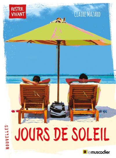 Jours de soleil