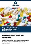 Ein praktisches Buch der Pharmazie