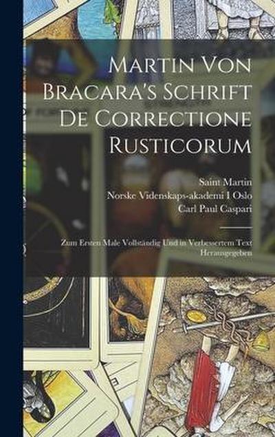 Martin Von Bracara’s Schrift De Correctione Rusticorum
