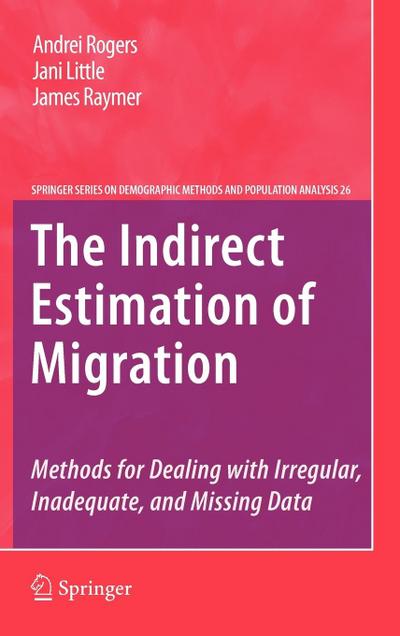 The Indirect Estimation of Migration