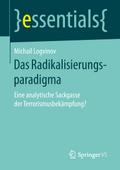 Das Radikalisierungsparadigma