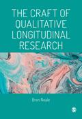 The Craft of Qualitative Longitudinal Research