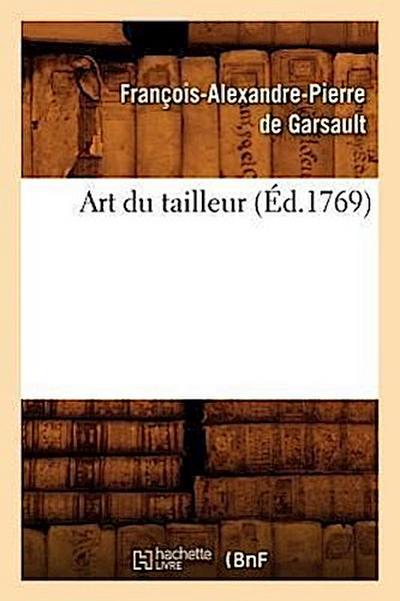 Art Du Tailleur (Éd.1769)