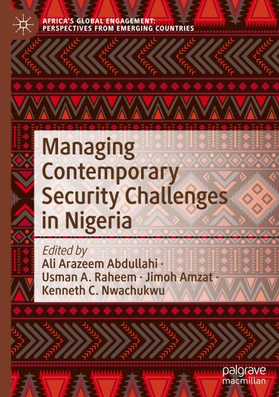 Managing Contemporary Security Challenges in Nigeria