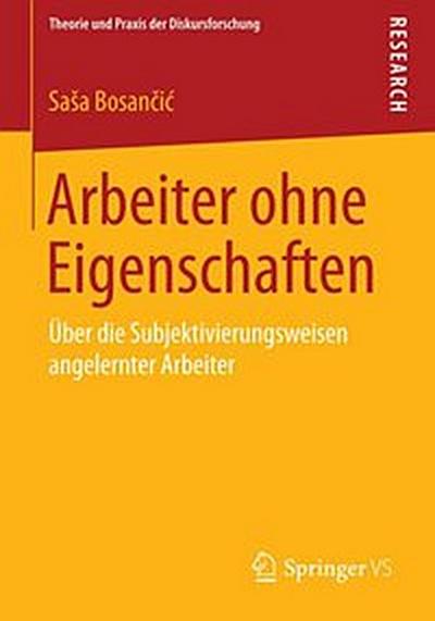 Arbeiter ohne Eigenschaften