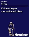 Erinnerungen aus meinem Leben