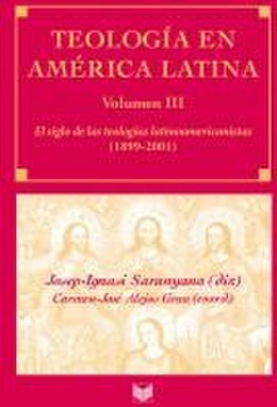 Teología en América Latina. Vol III