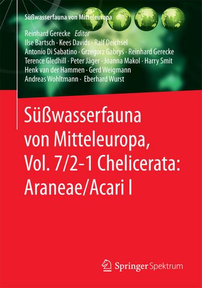 Süßwasserfauna von Mitteleuropa, Vol. 7/2-1 Chelicerata: Araneae/Acari I