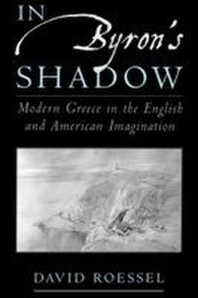 In Byron’s Shadow