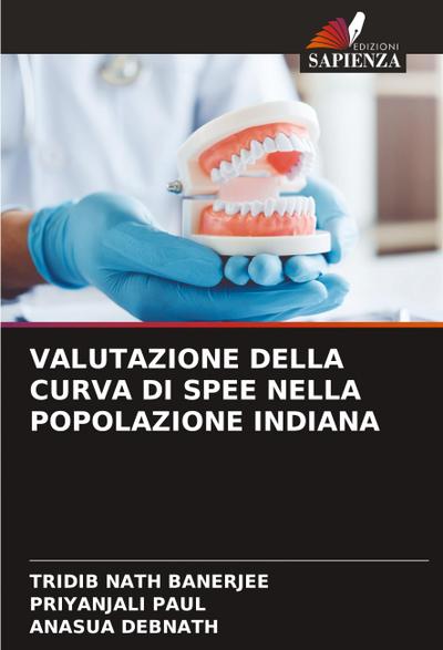 VALUTAZIONE DELLA CURVA DI SPEE NELLA POPOLAZIONE INDIANA