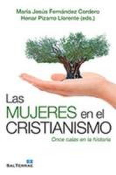 Las mujeres en el cristianismo : once calas en la historia