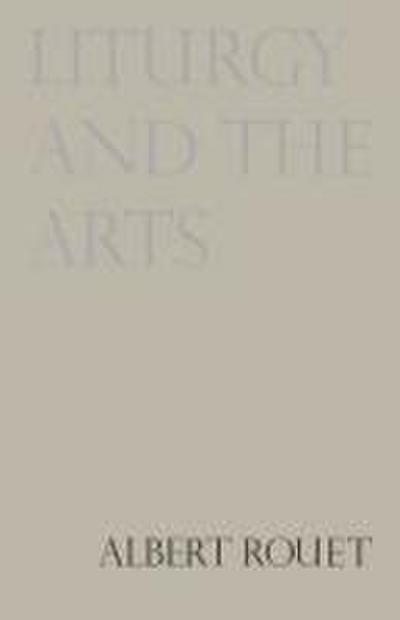 Liturgy and the Arts
