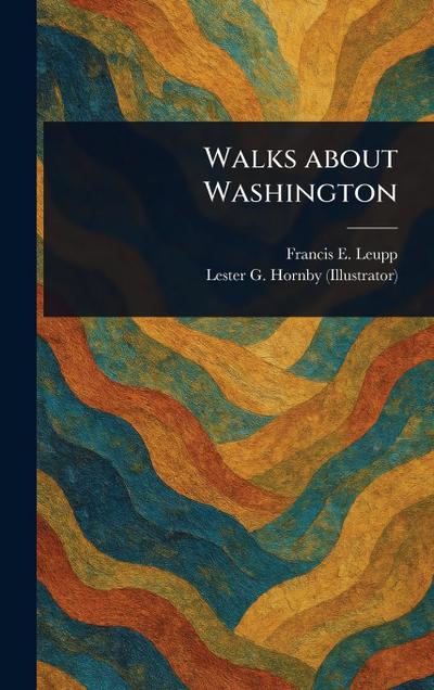 Walks About Washington