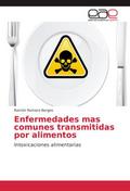 Enfermedades mas comunes transmitidas por alimentos