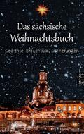 Das sächsische Weihnachtsbuch