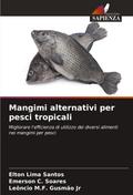 Mangimi alternativi per pesci tropicali