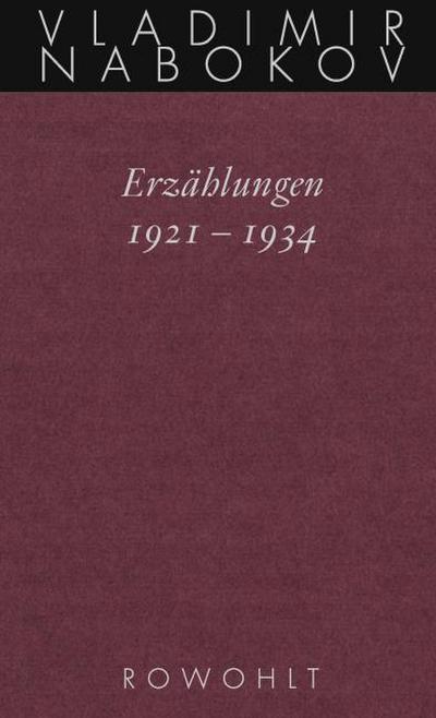 Gesammelte Werke. Band 13: Erzählungen 1921 - 1934