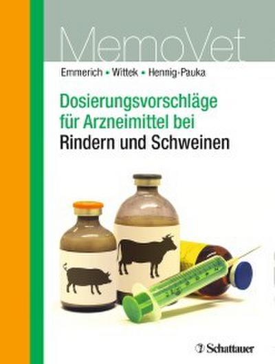 Dosierungsvorschläge für Arzneimittel bei Rindern und Schweinen