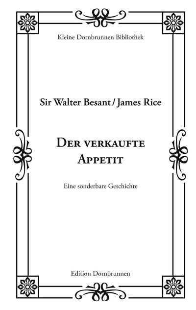 Der verkaufte Appetit