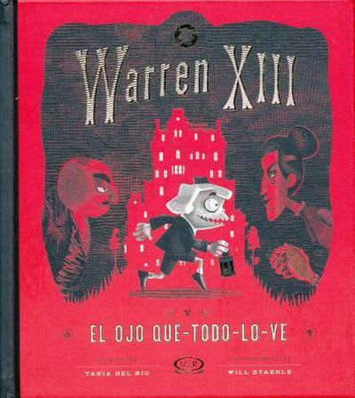 Warren XIII y El Ojo Que-Todo-Lo-Ve