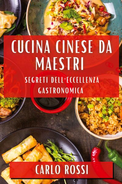 Cucina Cinese da Maestri