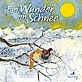 Ein Wunder im Schnee