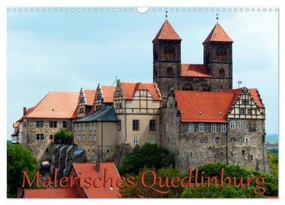 Malerisches Quedlinburg (Wandkalender 2024 DIN A3 quer), CALVENDO Monatskalender