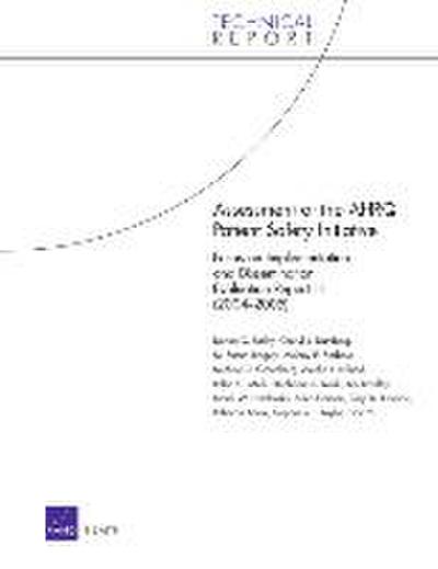 Assessment of the Ahrq Patient Safety Initiative
