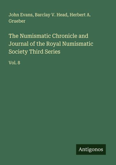 The Numismatic Chronicle and Journal of the Royal Numismatic Society Third Series