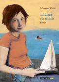 Lâcher sa main