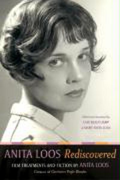 Anita Loos Rediscovered
