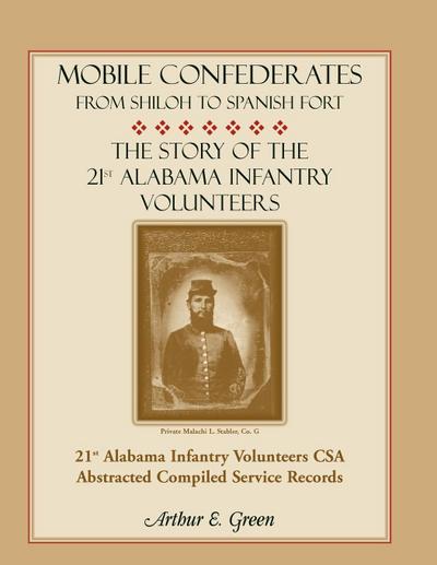 Mobile Confederates from Shiloh to Spanish Fort