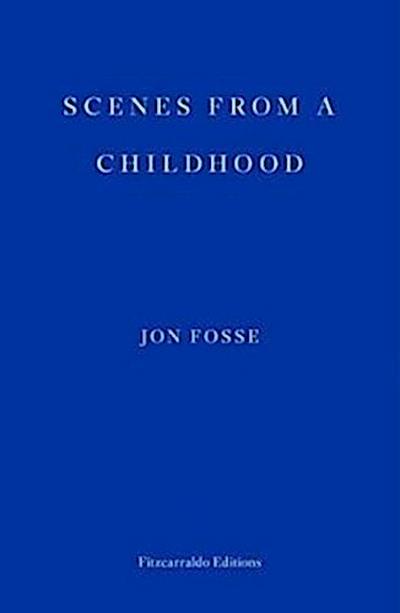 Scenes from a Childhood