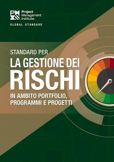 The Standard for Risk Management in Portfolios, Programs, and Projects (Italian)