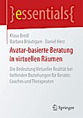 Avatar-basierte Beratung in virtuellen Räumen
