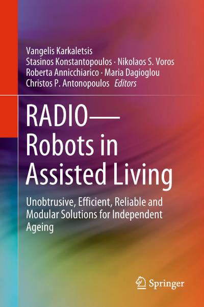 RADIO--Robots in Assisted Living