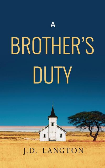 A Brother’s Duty