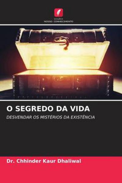 O SEGREDO DA VIDA