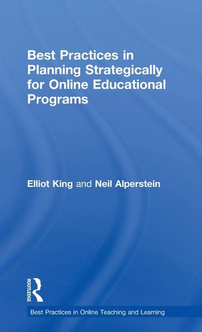 Best Practices in Planning Strategically for Online Educational Programs